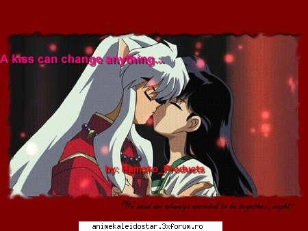 inuyasha kagome sunt dragutzi vrut inuyasha ramana kikyko zic potriveau mai bine!